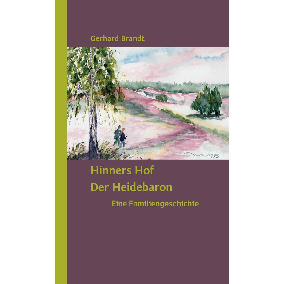 Hinners Hof, Belletristik von Gerhard Brandt
