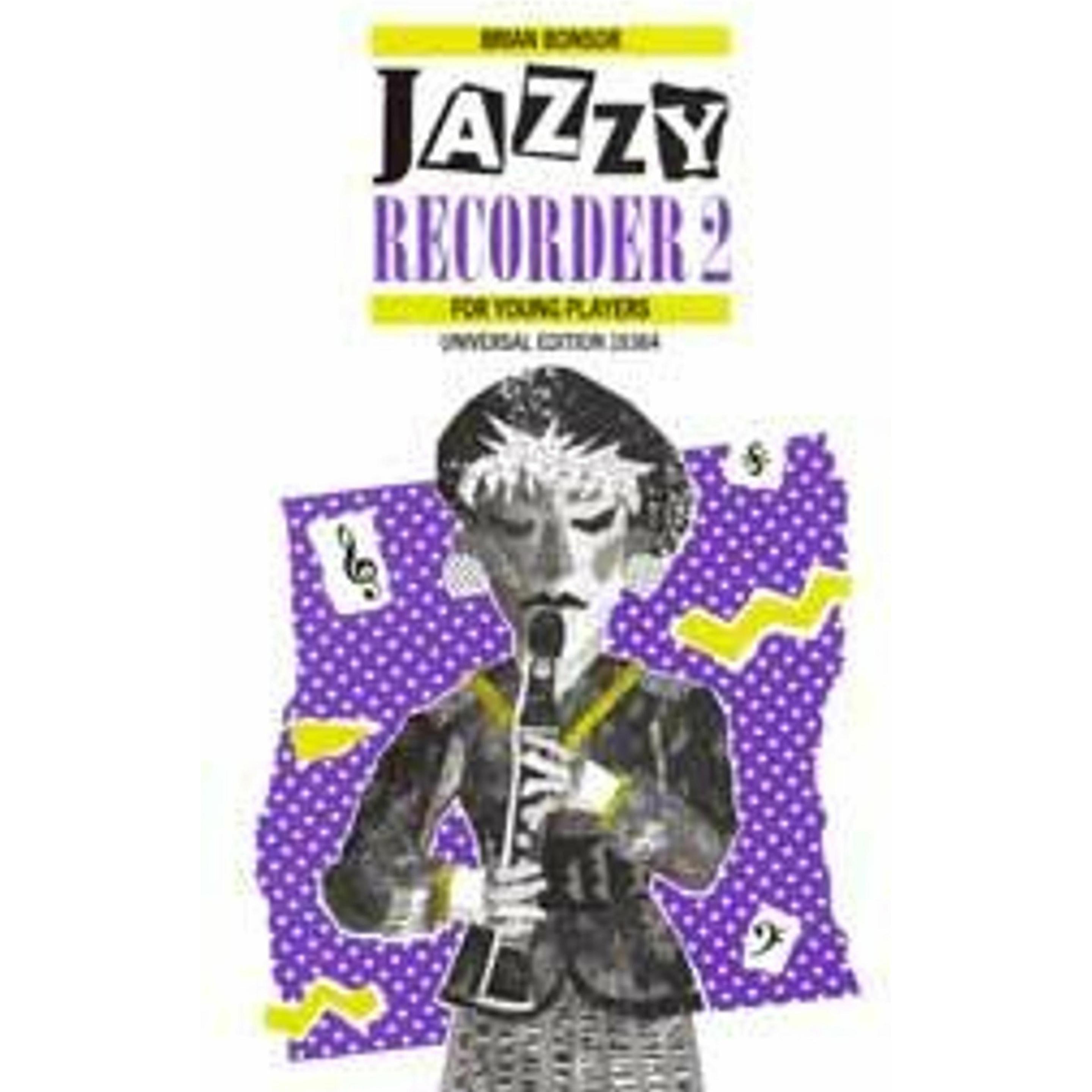 Universal Edition Jazzy Recorder, für Sopran-Blockflöte und Klavier. Bd.2 (Englisch)
