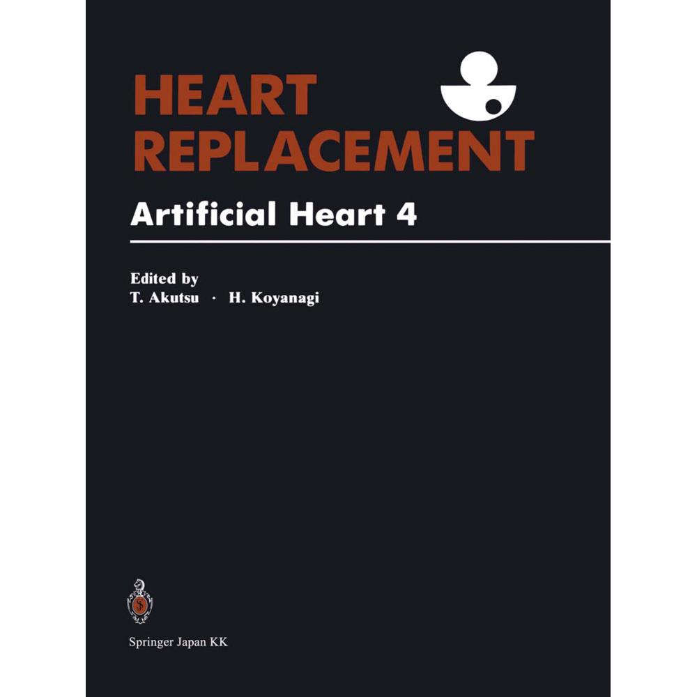Heart Replacement, Fachbücher von Hitoshi Koyanagi, Tetsuzo Akutsu