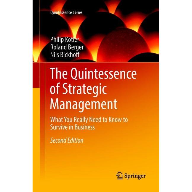 The Quintessence of Strategic Management, Fachbücher von Philip Kotler, Nils Bickhoff, Roland Berger