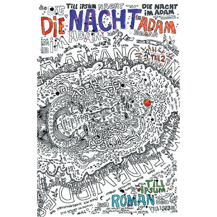 Die Nacht im Adam Teil 2, Belletristik von Till Ipsum