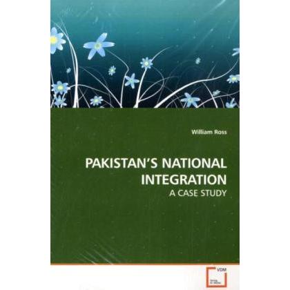 Pakistan'S National Integration, Fachbücher von William Ross