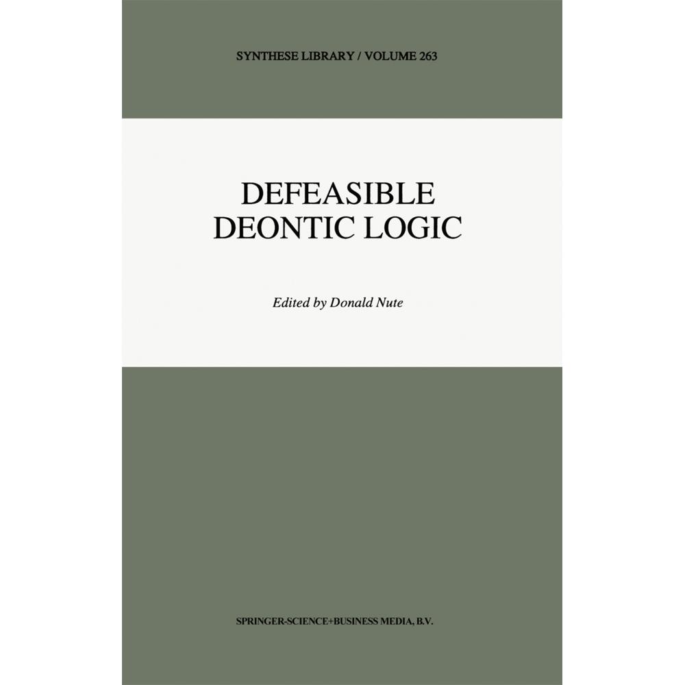 Defeasible Deontic Logic, Fachbücher von Donald Nute