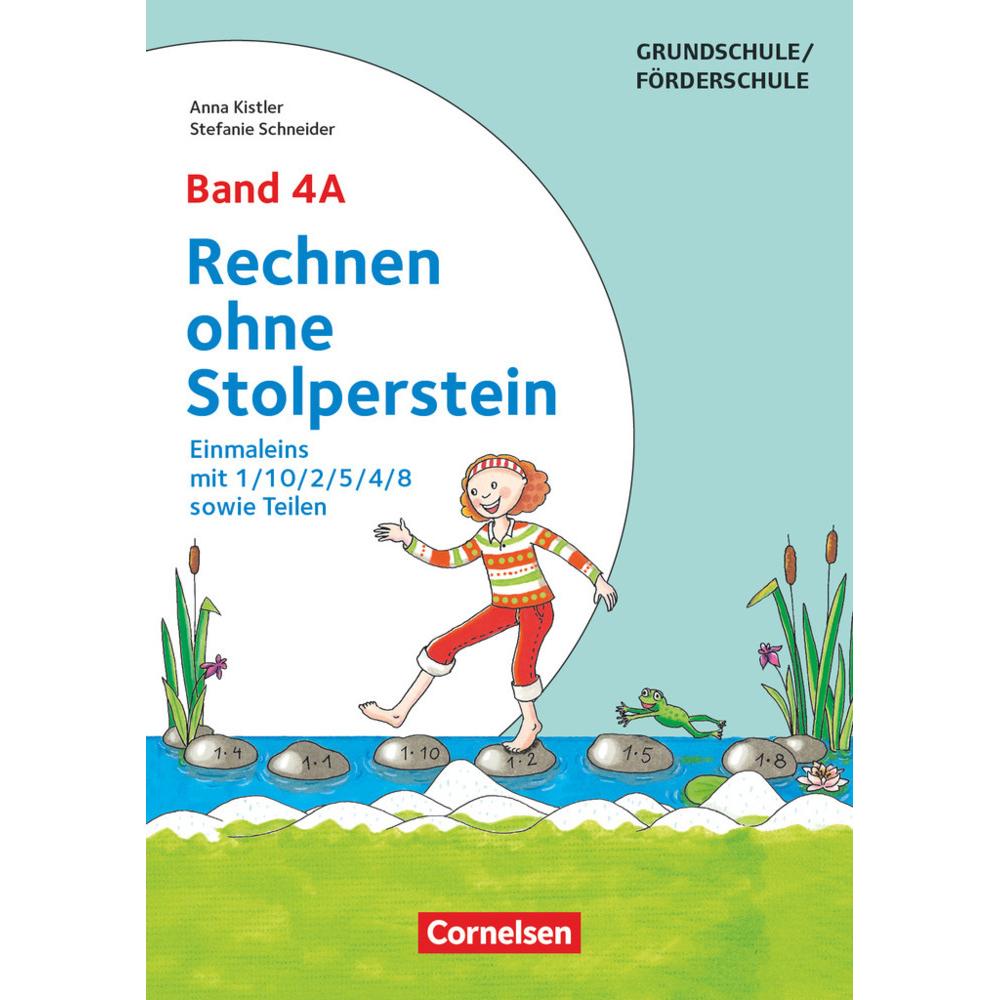 Rechn.o.Stolp.:4A 1x1m1/10 neu, Schulbücher von Anna Kistler, Stefanie Schneider