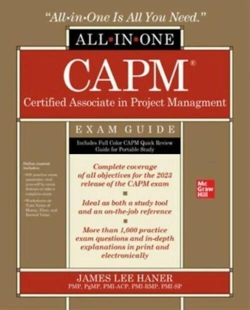 CAPM Certified Associate in Project Management All-in-One Exam Guide (Englisch, James Haner, 2023)