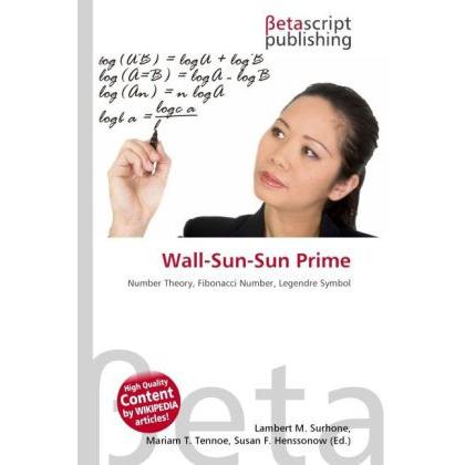 Wall-Sun-Sun Prime, Fachbücher von Lambert M. Surhone, Miriam T. Timpledon, Susan F. Marseken