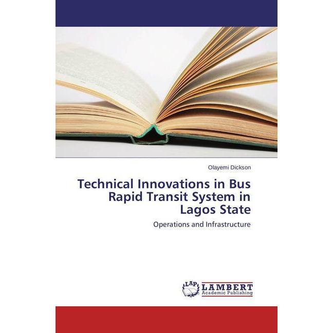 Technical Innovations in Bus Rapid Transit System in Lagos State, Fachbücher