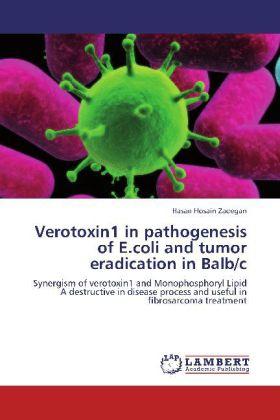 Produktbild Verotoxin1 in pathogenesis of E.coli and tumor eradication in Balb/c (Hasan Hosain Zadegan, 2012)