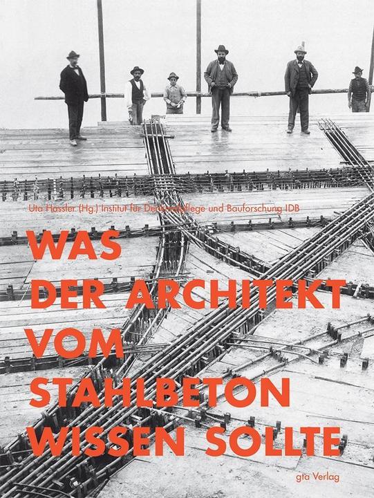 Produktbild Was der Architekt vom Stahlbeton wissen sollte (Deutsch, Alexander Kierdorf, Harald Smüller, Hartwig Schmidt, Hubert K. Hilsdorf, 2010)