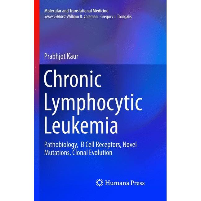 Chronic Lymphocytic Leukemia, Fachbücher von Prabhjot Kaur