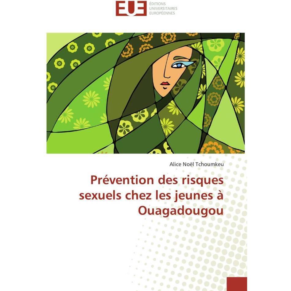 Prévention des risques sexuels chez les jeunes à Ouagadougou, Fachbücher