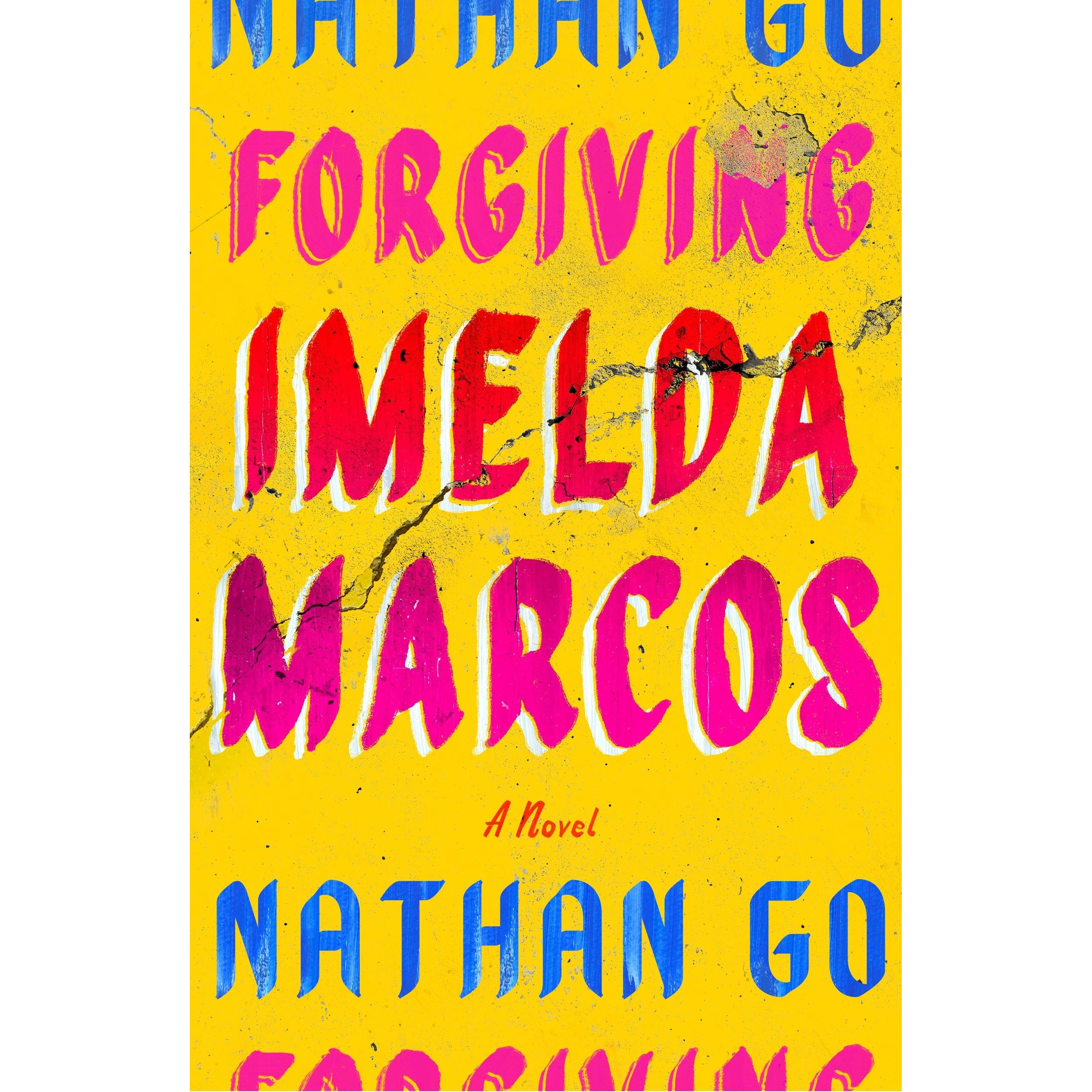 Forgiving Imelda Marcos, Belletristik von Nathan Go