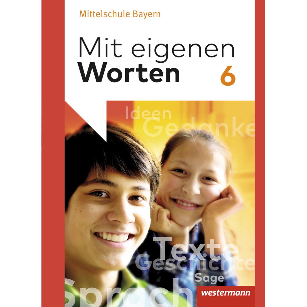 Mit eigenen Worten - Sprachbuch für bayerische Mittelschulen Ausgabe 2016, m. 1 Buch, m. 1 Online-Zu, Schulbücher von An...