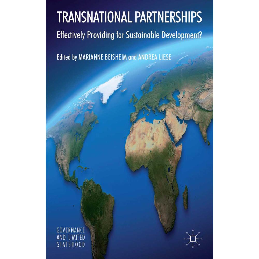 Transnational Partnerships, Fachbücher von M. Beisheim, A. Liese