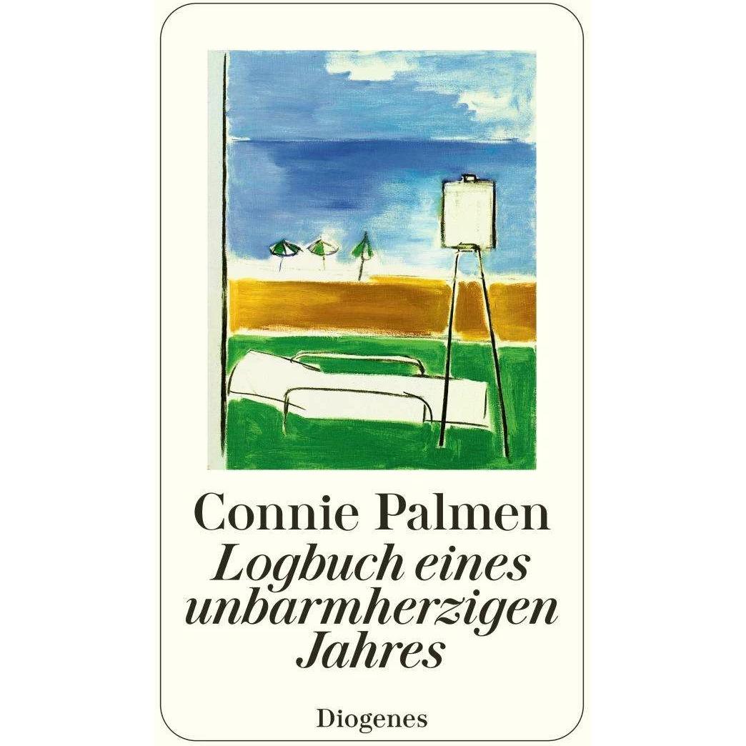 Logbuch eines unbarmherzigen Jahres, Belletristik von Connie Palmen