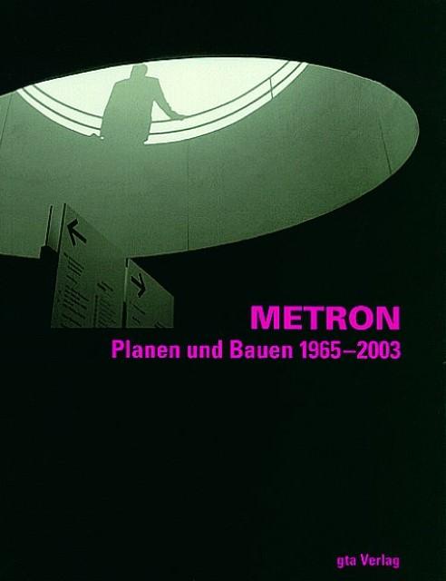 Produktbild Metron (Deutsch, Bruno Maurer, Daniel Maurer Kurz, Werner Oechslin, 2003)