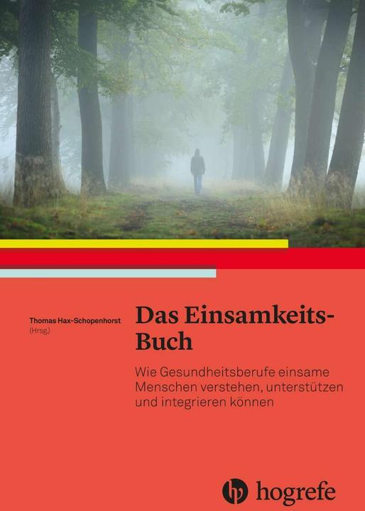 Produktbild Das EinsamkeitsBuch (Deutsch, Thomas Hax-Schoppenhorst, Thomas Schoppenhorst, 2018)