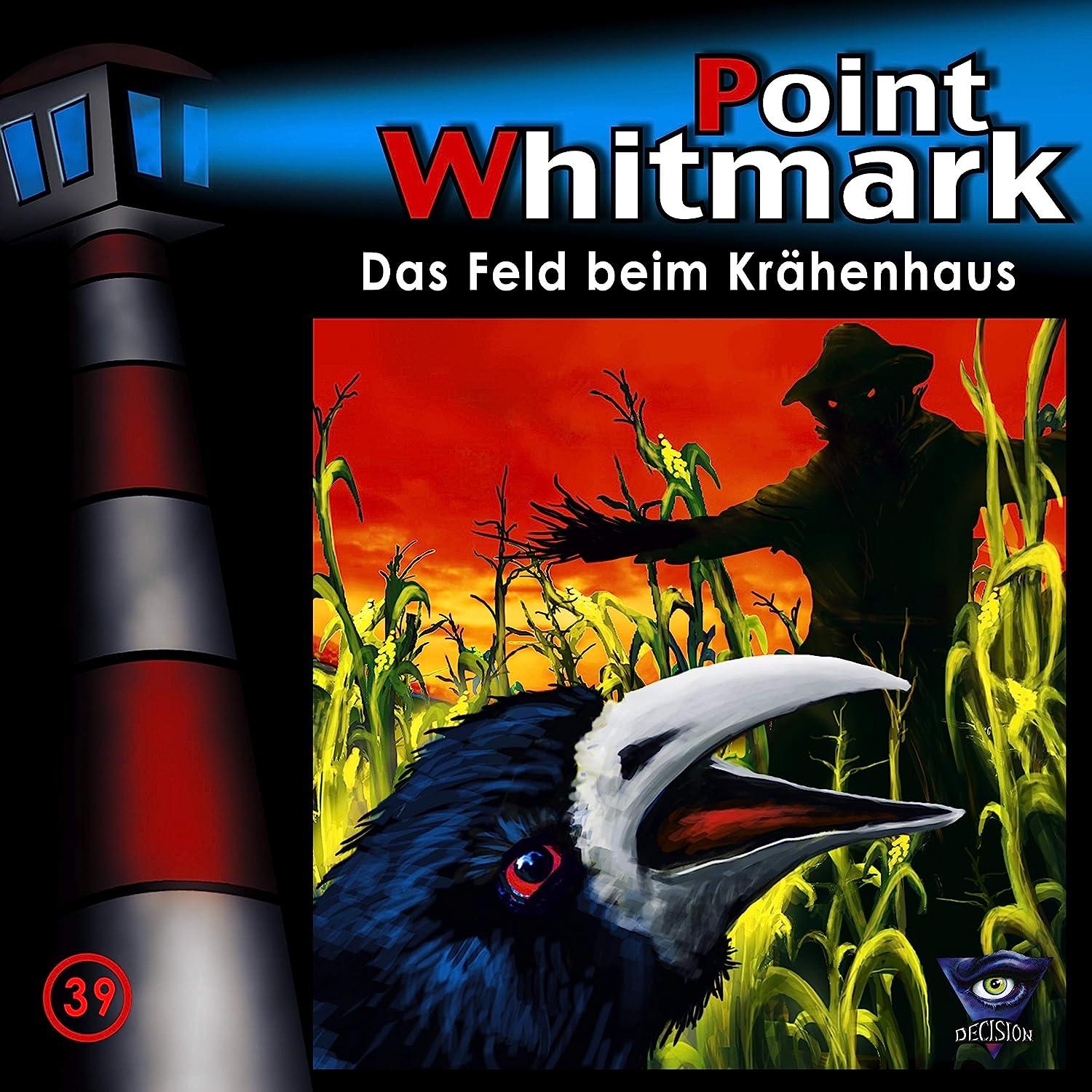 Point Whitmark 39 - Das Feld beim Krähenhaus, Hörbücher