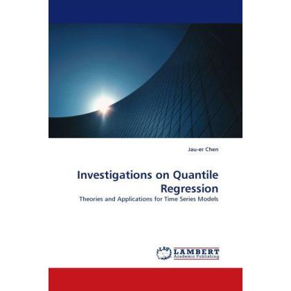 Investigations on Quantile Regression, Fachbücher