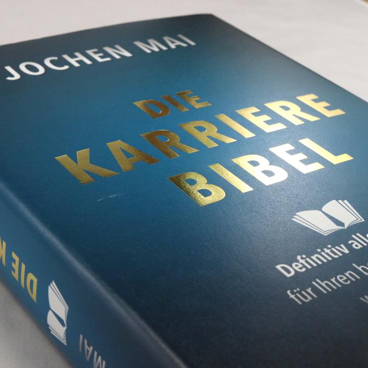 Produktbild Die Karriere-Bibel (Deutsch, Jochen Mai, 2018)