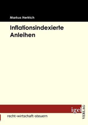 Produktbild Inflationsindexierte Anleihen (Deutsch, Markus Hertrich, 2009)