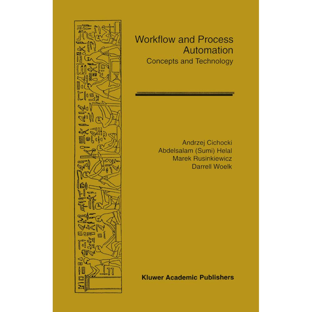 Workflow and Process Automation, Fachbücher von Darrell Woelk, Marek Rusinkiewicz, Helal A. Ansari, Andrzej Cichocki