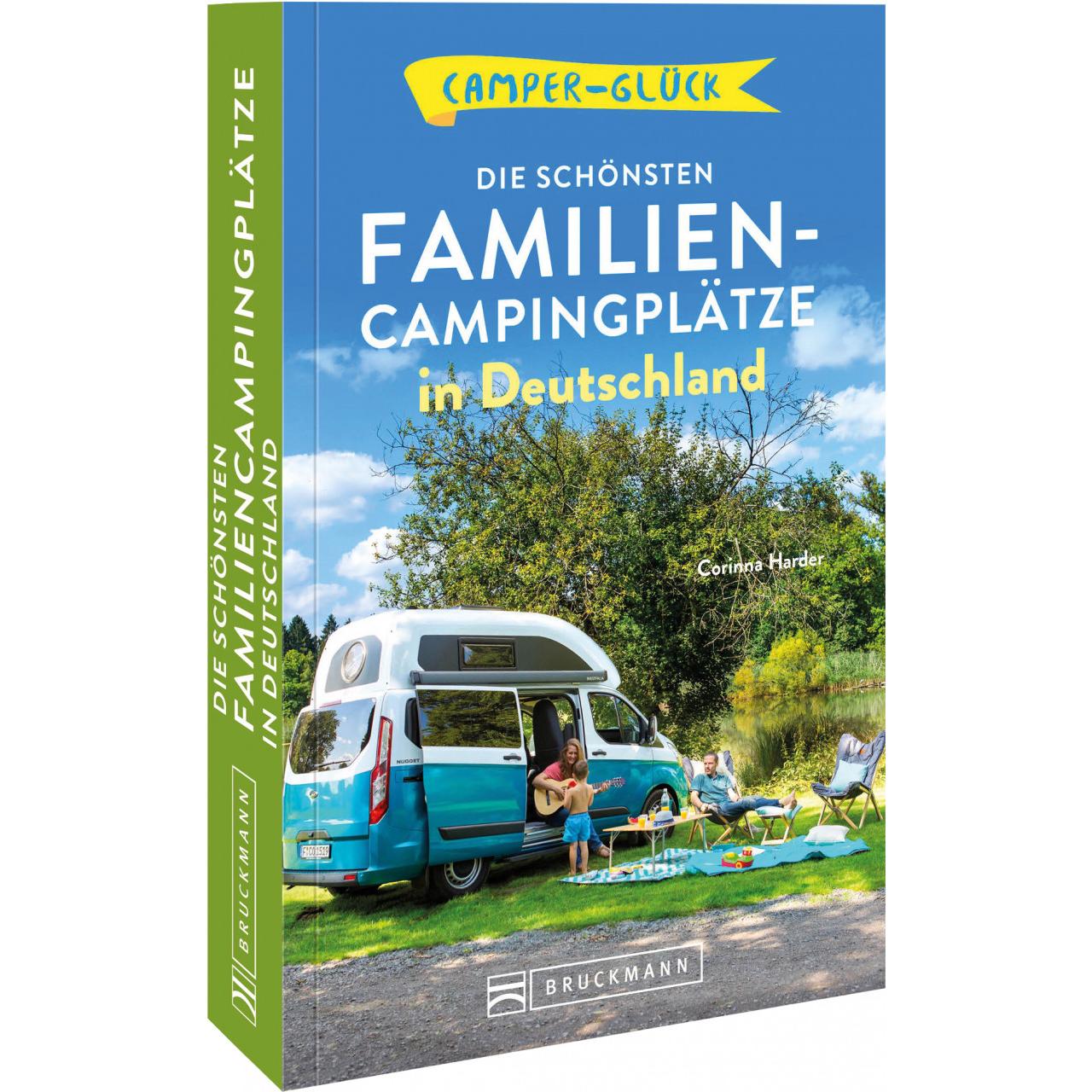 Camperglück Die schönsten Familien-Campingplätze in Deutschland, Ratgeber von Corinna Harder