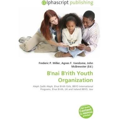 B'nai B'rith Youth Organization, Fachbücher von Agnes F. Vandome, Frederic P. Miller, John McBrewster