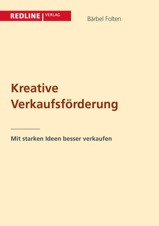Produktbild Kreative Verkaufsförderung (Deutsch, Bärbel Folten, 2014)