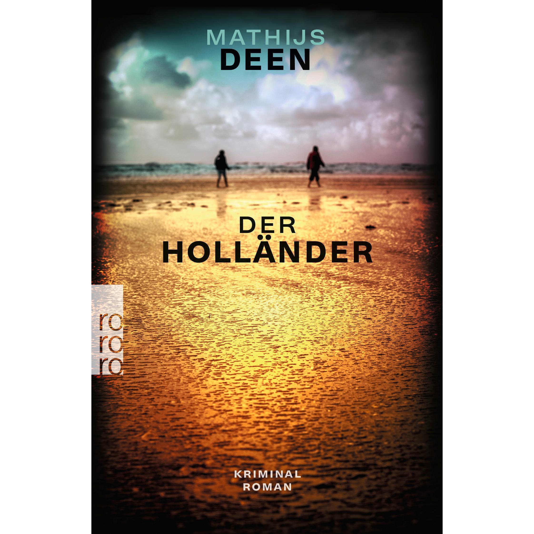 Der Holländer, Belletristik von Andreas Ecke, Mathijs Deen