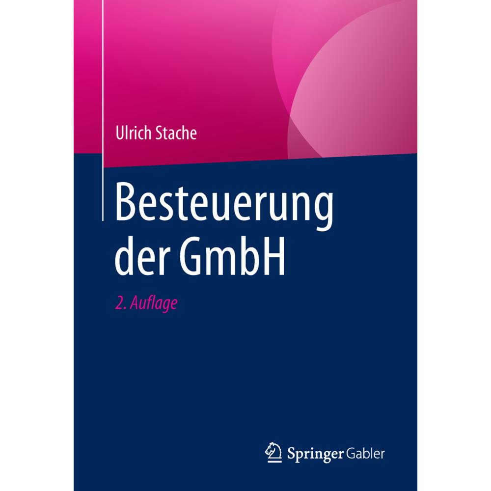 Besteuerung der GmbH, Fachbücher von Ulrich Stache