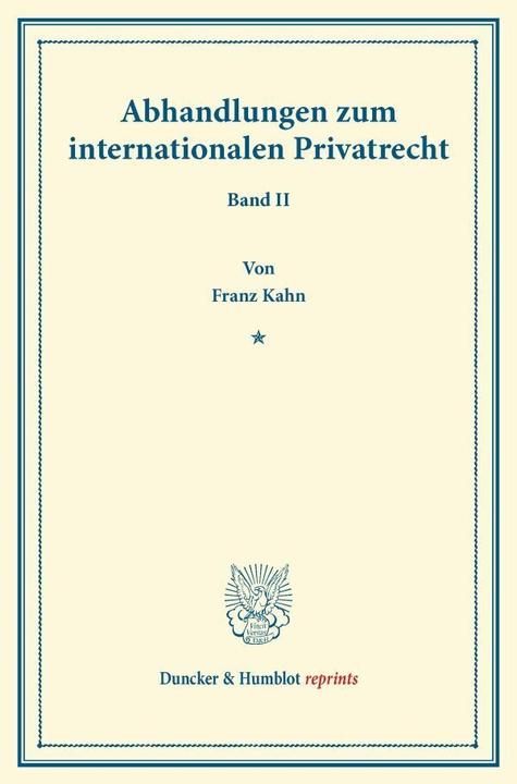 Produktbild Abhandlungen zum internationalen Privatrecht (Deutsch, Franz Kahn, 2013)