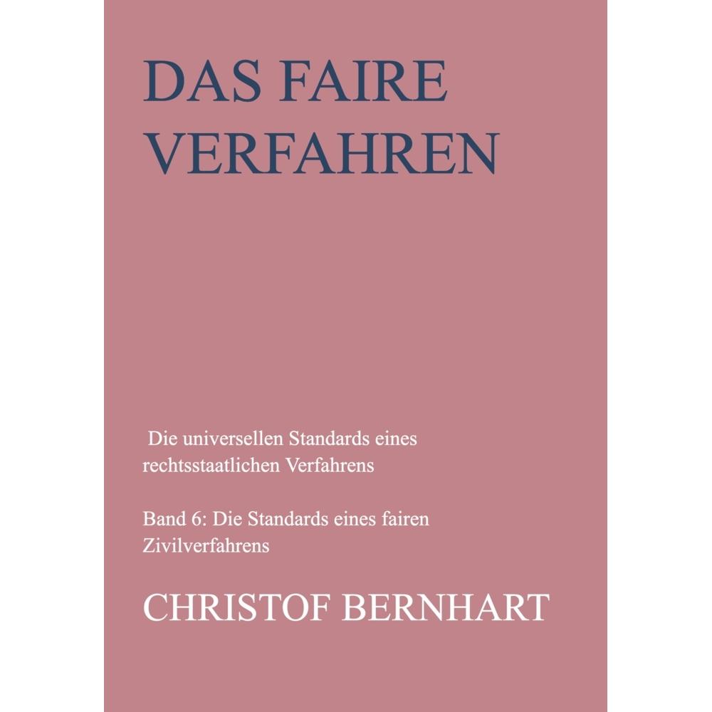 Das faire Verfahren, Fachbücher von Christof Bernhart