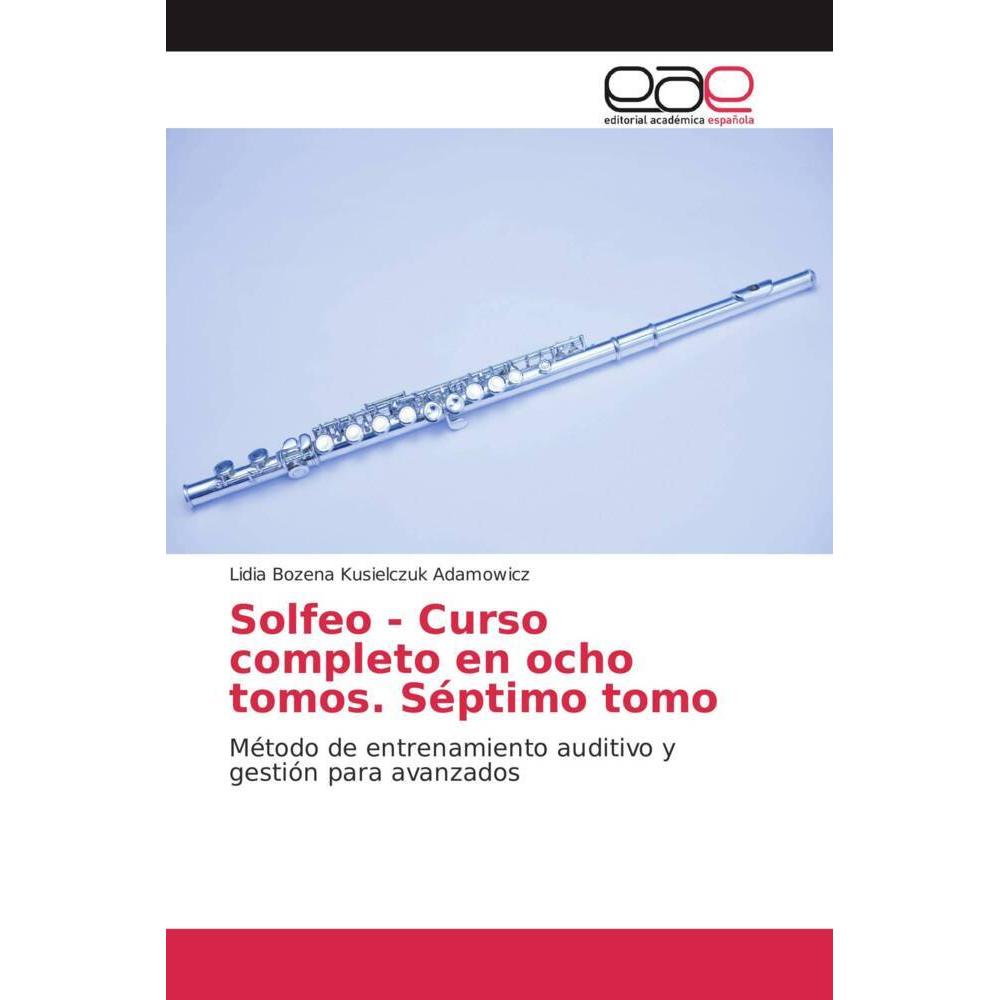 Solfeo - Curso completo en ocho tomos. Séptimo tomo, Fachbücher