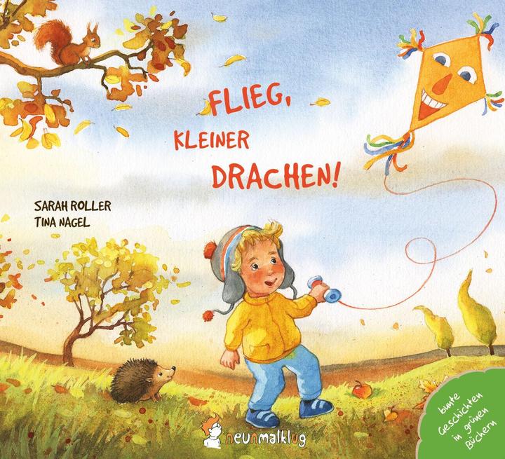 Actual product image Flieg, kleiner Drachen! (German, Sarah Roller, Tina Nagel, 2018)
