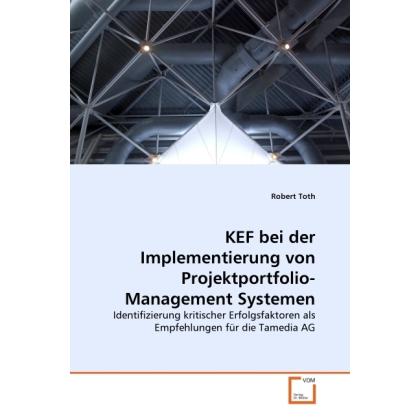 KEF bei der Implementierung von Projektportfolio-Management Systemen, Fachbücher