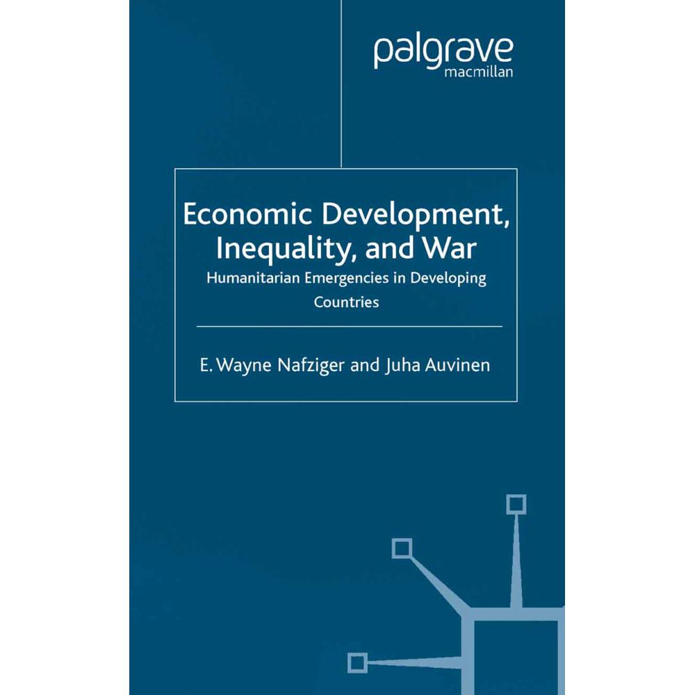 Economic Development, Inequality and War, Fachbücher von E. Nafziger, J. Auvinen
