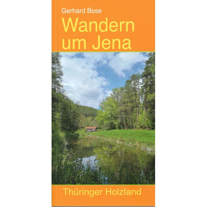 Bose:Wandern um Jena, Ratgeber