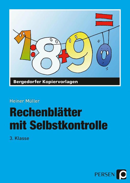 Produktbild Rechenblätter mit Selbstkontrolle. 3. Schuljahr (Deutsch, Heiner Müller, 2017)