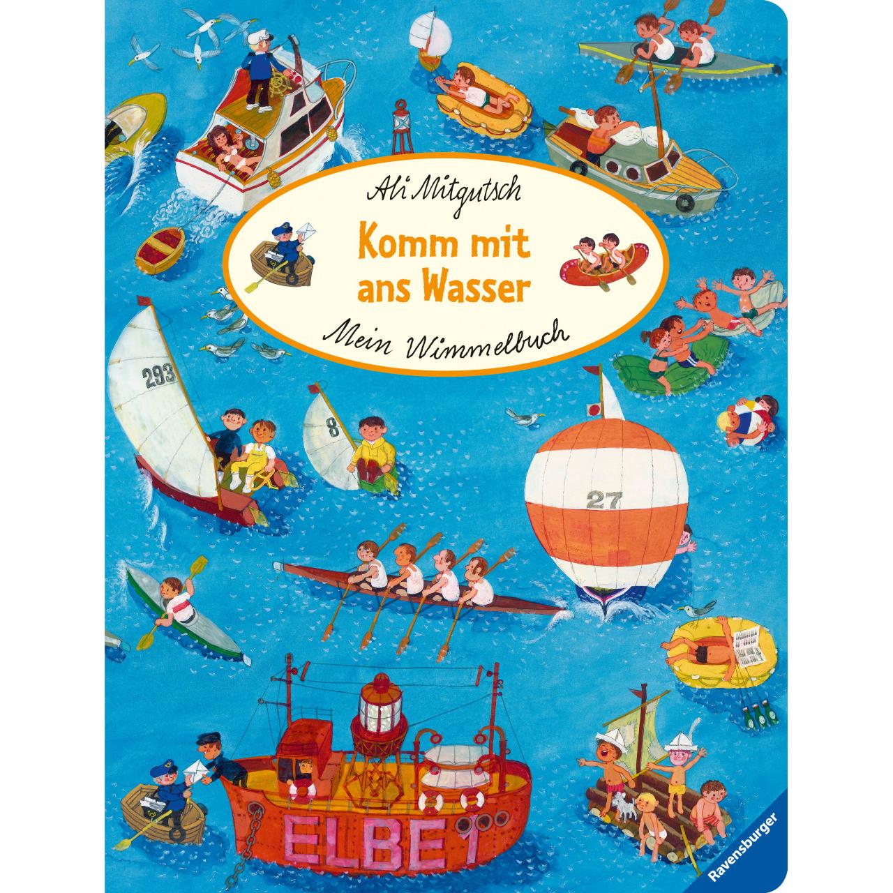 Mein Wimmelbuch: Komm mit ans Wasser, Kinderbücher von Ali Mitgutsch