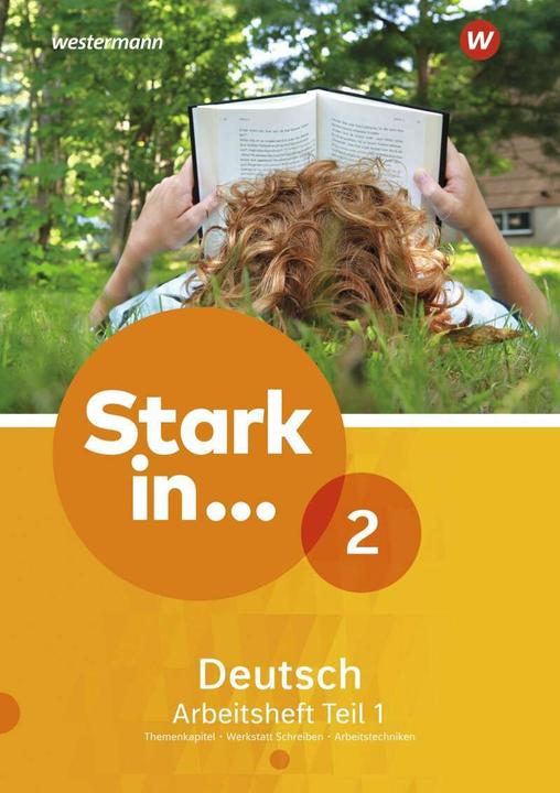 Produktbild Stark in... Deutsch 2.1. Ausgabe 2017. Arbeitsheft (Deutsch, Anke Richert, Anne Scheller, Bettina Schüpper, Renate Andreas, 2018)
