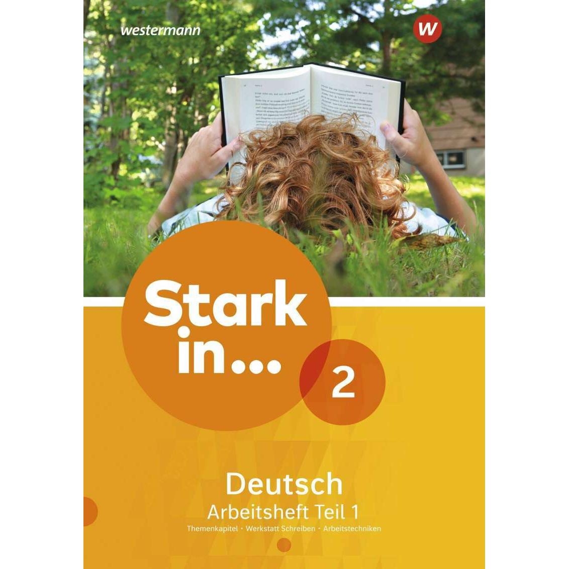 Stark in... Deutsch 2.1. Ausgabe 2017. Arbeitsheft, Schulbücher von Anne Scheller, Renate Andreas, Bettina Schüpper, Ank...