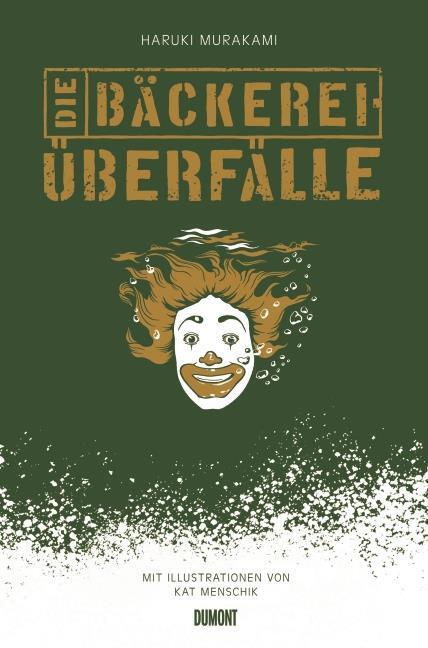 Produktbild Die Bäckereiüberfälle (Deutsch, Haruki Murakami, 2012)
