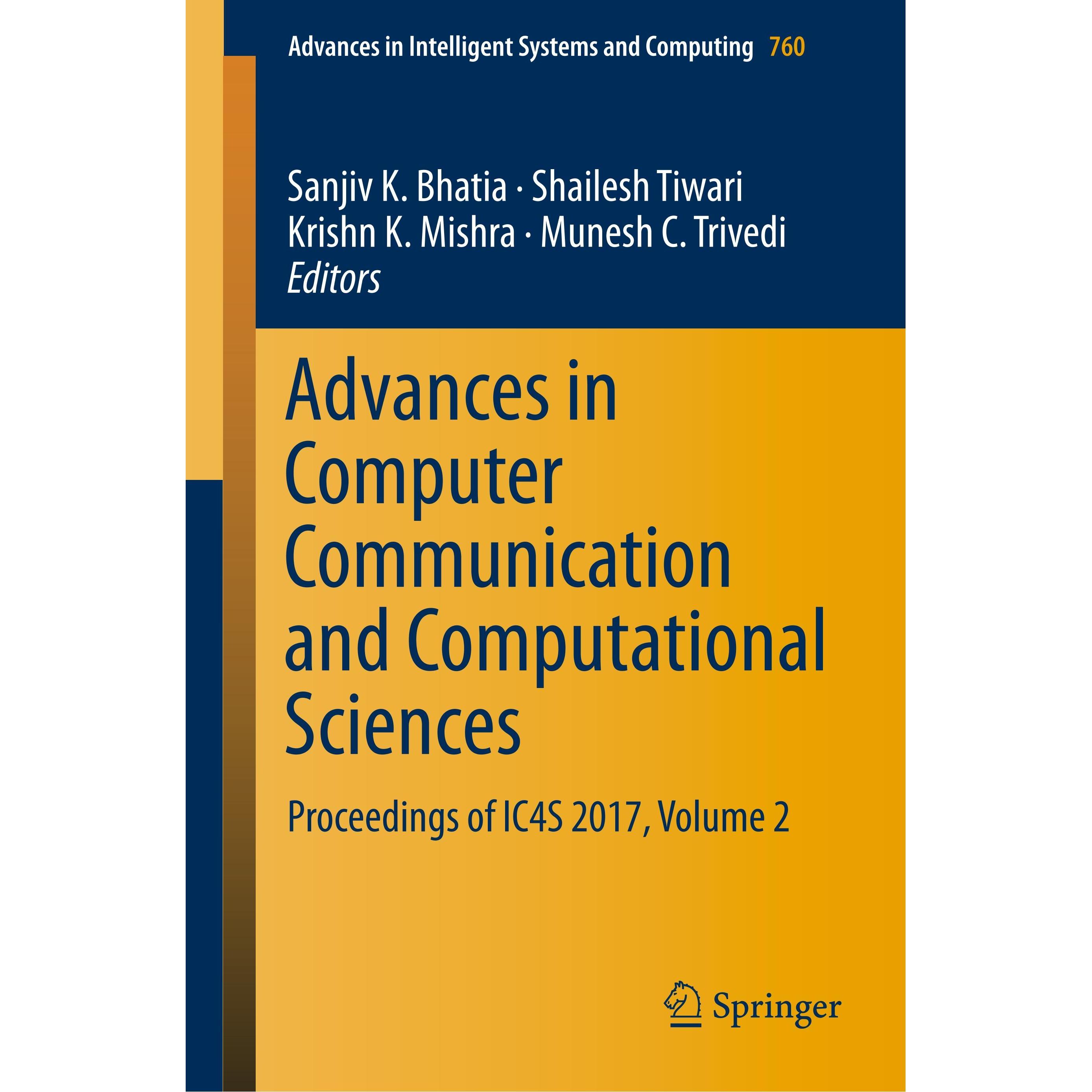 Advances in Computer Communication and Computational Sciences, Fachbücher von Sanjiv K. Tiwari, Bhatia, Munesh C., Krish...