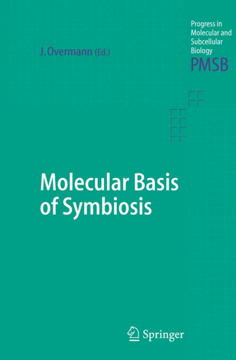 Produktbild Molecular Basis of Symbiosis (Englisch, Jörg Overmann, 2010)