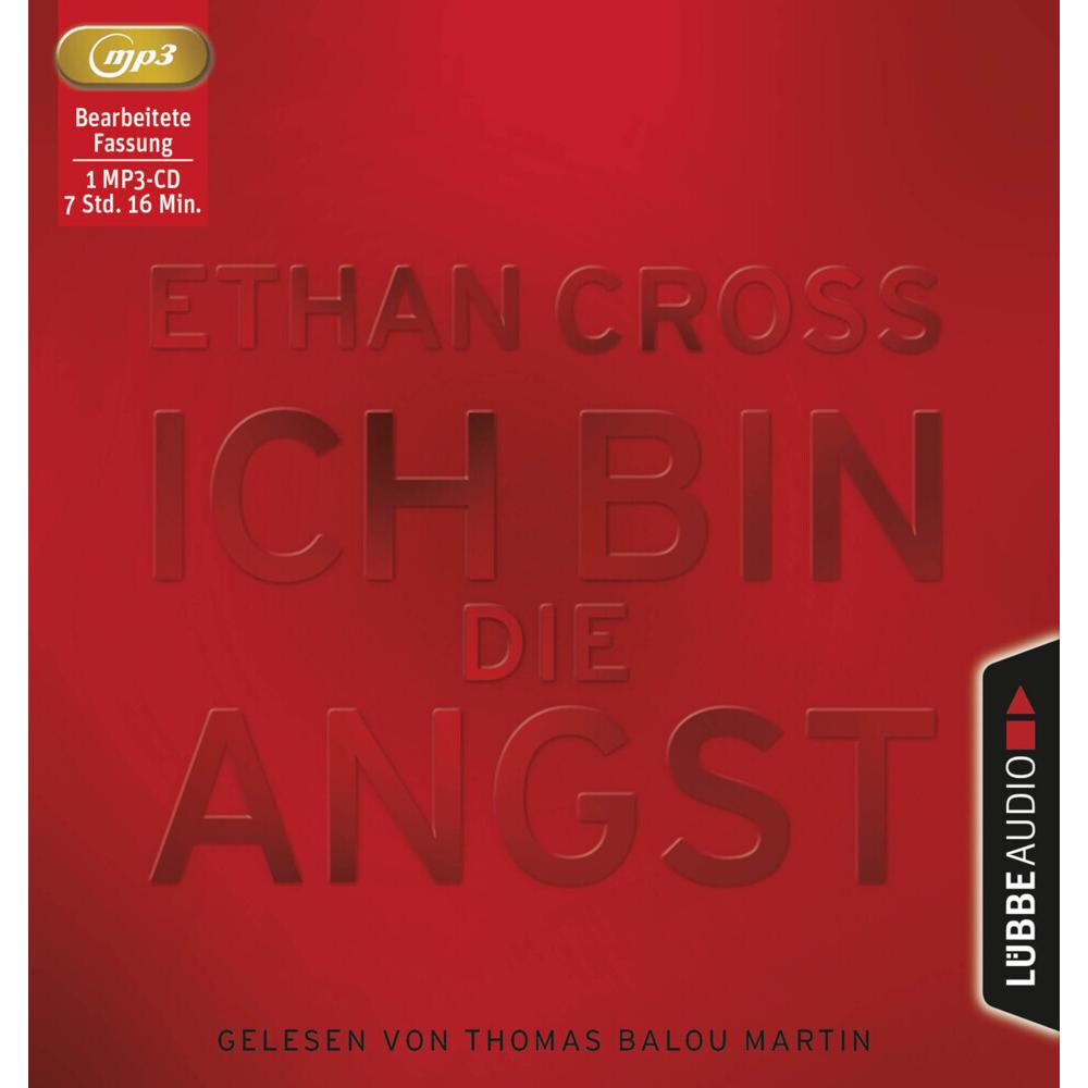 Ich bin die Angst, Hörbücher von Thomas Balou Martin, Ethan Cross