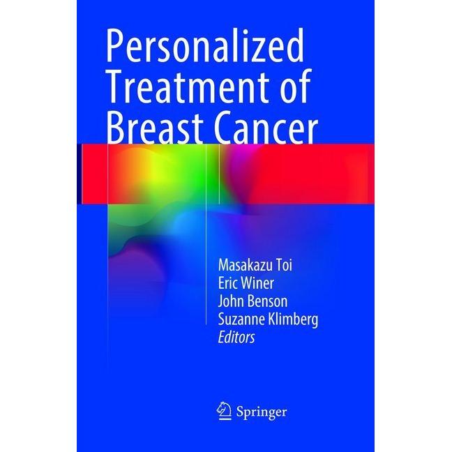Personalized Treatment of Breast Cancer, Fachbücher von John Benson, Masakazu Toi, Suzanne Klimberg, Eric Winer