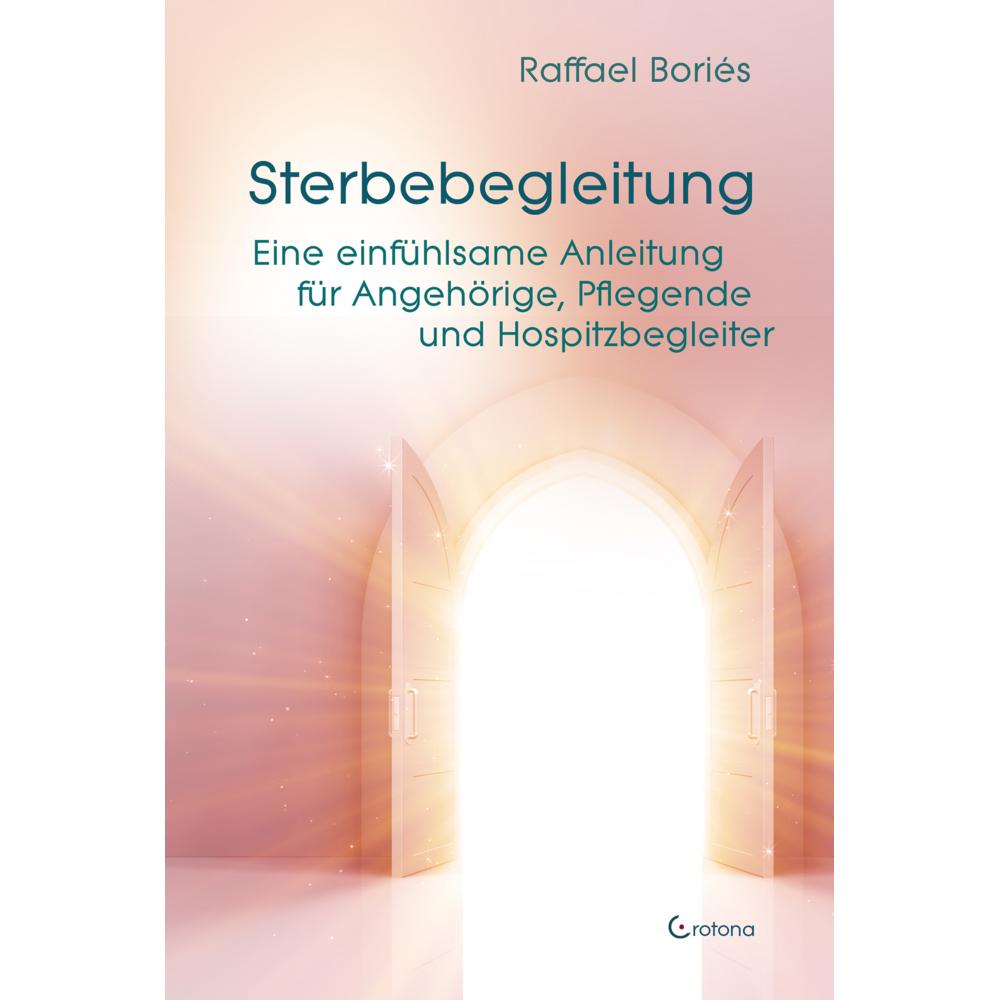 Thumbnail - Sterbebegleitung, Fachbücher von Raffael Boriés
