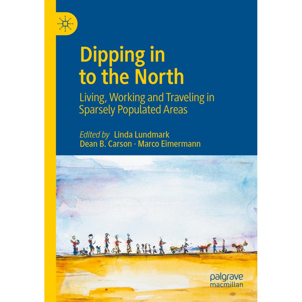 Dipping in to the North, Fachbücher von Dean B. Carson, Marco Eimermann, Linda Lundmark