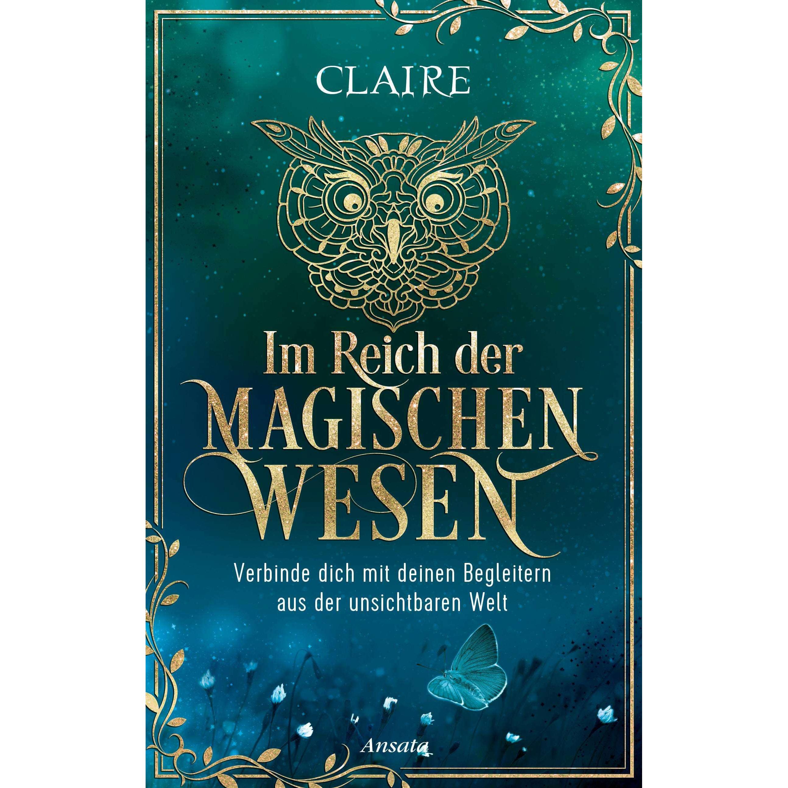 Im Reich der magischen Wesen, Ratgeber von Claire